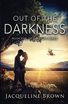 Light- Out of the Darkness