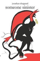 Someone Sinister