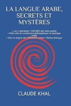 La Langue Arabe, Secrets Et Mysteres