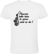 Flowers give you time to grow  Heren t-shirt | bloemen | groeien | gedicht | vertrouwen | liefde |  kado | Wit