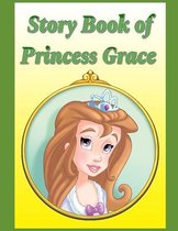 Story Book of Princess Grace
