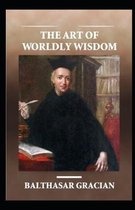 The Art of Worldly Wisdom illustrated