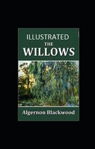 The Willows Illustrated