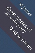 ghost stories of an antiquary