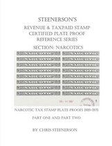 Steenerson's Revenue & Taxpaid Stamp Certified Plate Proof Reference Series - Narcotics