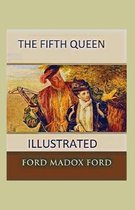 The Fifth Queen illustrated