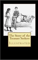 The Story of the Treasure Seekers Illustrated