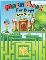 Maze Book For Boys Ages 3-5