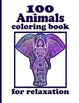 100 Animals coloring book for relaxation