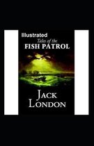 Tales of the Fish Patrol Illustrated