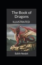 The Book of Dragons Illustrated