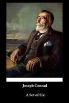 Joseph Conrad - A Set of Six