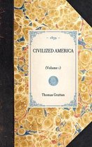 Travel in America- Civilized America
