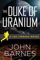 The Duke of Uranium