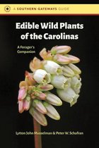 Southern Gateways Guides- Edible Wild Plants of the Carolinas