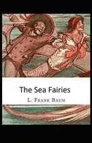 The Sea Fairies Illustrated