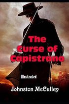 The Curse of Capistrano Illustrated