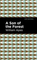 Mint Editions (Native Stories, Indigenous Voices) - A Son of the Forest