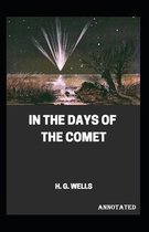 In the Days of the Comet Annotated