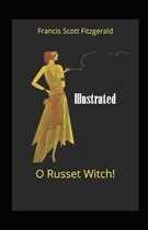 O Russet Witch!  Illustrated