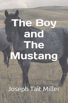 The Boy and The Mustang