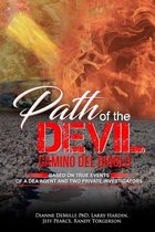 Path of the Devil - Camino del Diablo