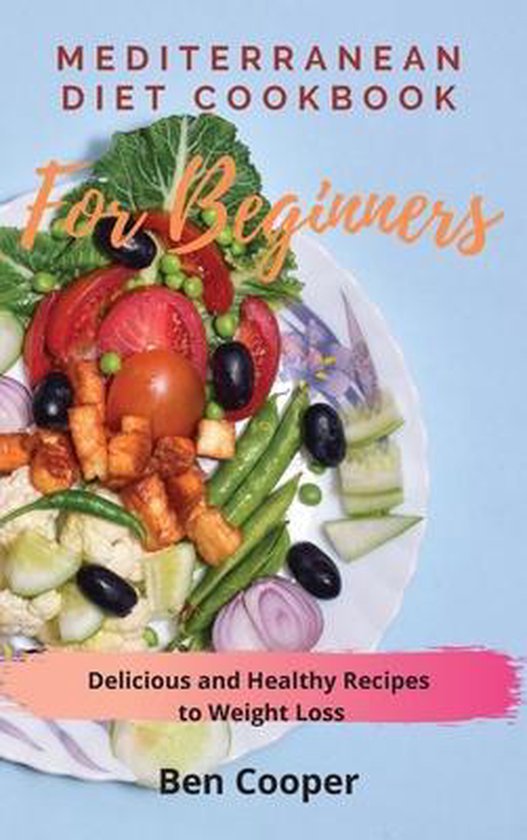 Mediterranean Diet Cookbook For Beginners - cover