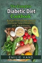 The Complete Diabetic Diet Cookbook