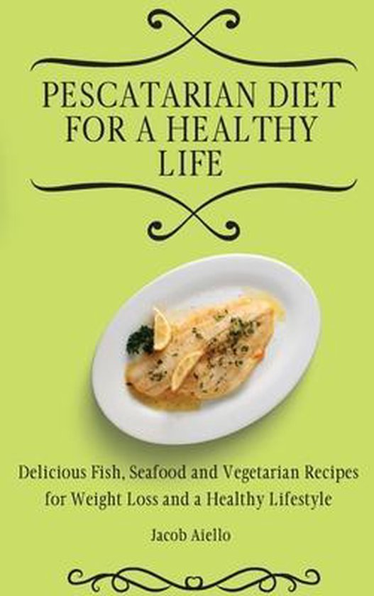 Pescatarian Diet for a Healthy Life - cover