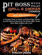 Pit Boss Wood Pellet Grill and Smoker Cookbook 2021