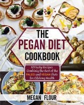 The Pegan Diet Cookbook