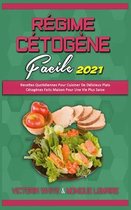 Regime Cetogene Facile 2021