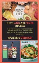 Keto and Air Fryer Recipes: THIS BOOK INCLUDES