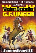 Western-Bestseller Sammelband 28 - G. F. Unger Western-Bestseller Sammelband 28