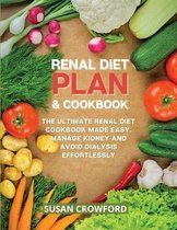 Renal Diet Plan & Cookbook