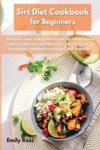 Sirt Diet Cookbook for Beginners