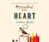 Misconduct of the Heart