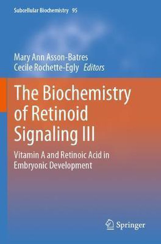 The Biochemistry of Retinoid Signaling III - cover