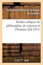 �tudes Critiques de Philosophie, de Sciences Et d'Histoire