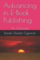 Advancing in E-Book Publishing: An Overview