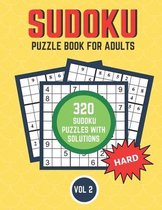 Sudoku Puzzle Book For Adults, Hard: 320 Challenging Sudoku Puzzles With Solutions For Advanced - Volume 2