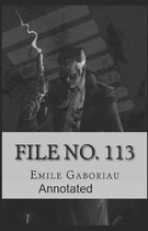 File No.113 Annotated