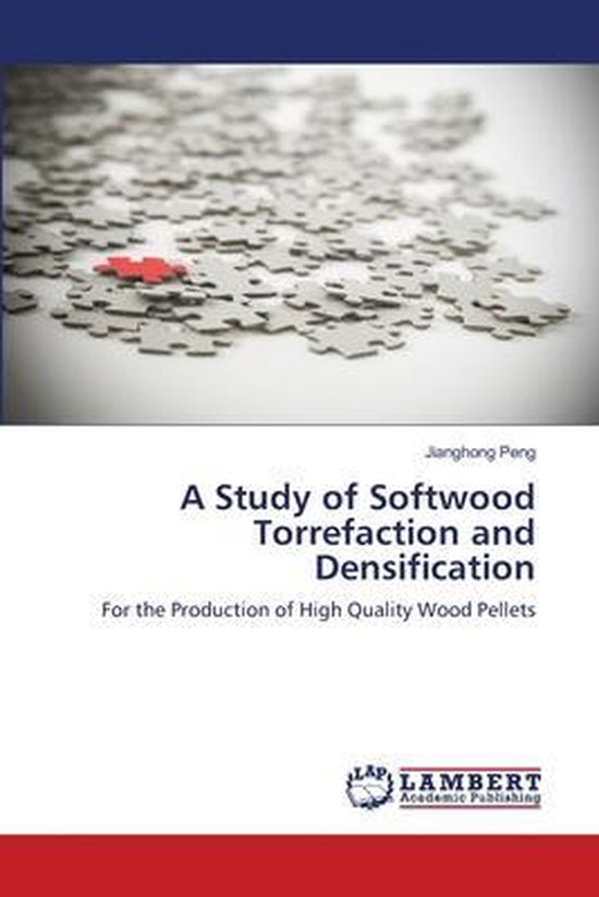 A Study of Softwood Torrefaction and Densification - cover