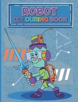 Robot Colouring Book: Adventurous Robots Colouring Pages for Kids ages 6+