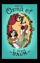 Ozma of Oz Annotated