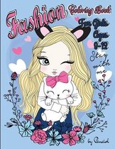 Fashion Coloring Book for Girls Ages 8-12