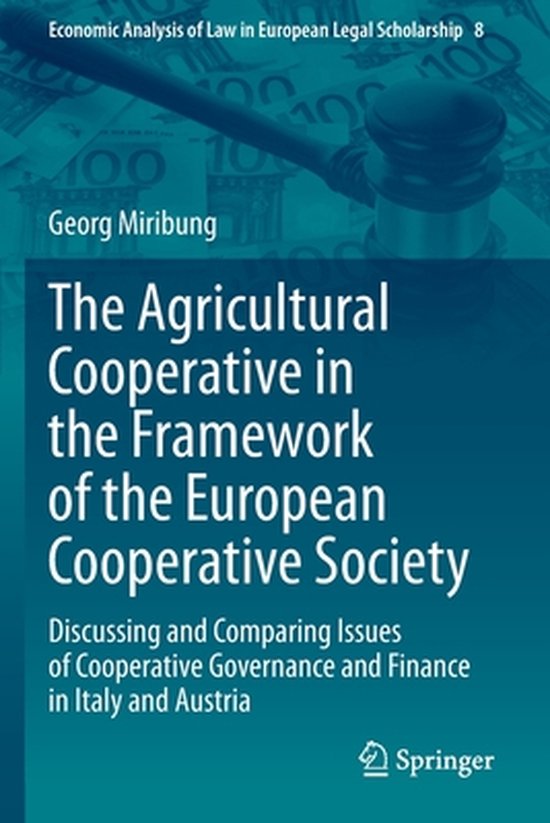 The Agricultural Cooperative in the Framework of the Europea ... - cover