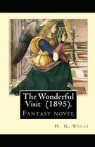 The Wonderful Visit Annotated