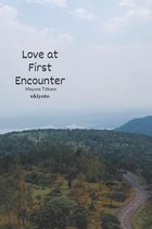 Love at First Encounter