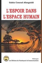 L'Espoir dans l'Espace humain